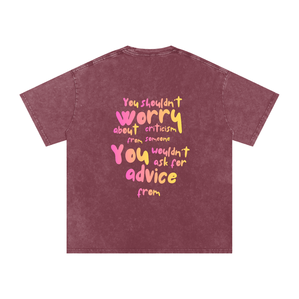 You Shouldn't Worry Oversized Snow Wash T-Shirt